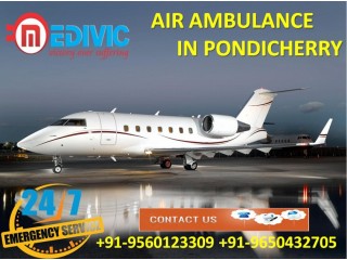 Select Certified ICU Care by Medivic Air Ambulance Services in Pondicherry