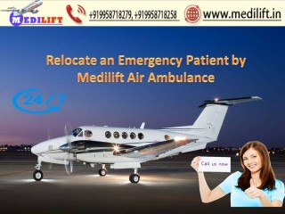 Take Quick Patient Transfer Air Ambulance in Patna at Low Fare